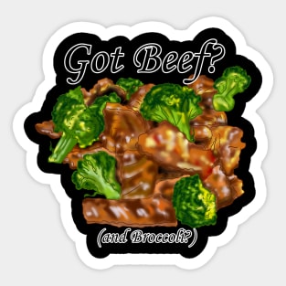 "Got Beef (and Broccoli)?" Food Art Joke Sticker